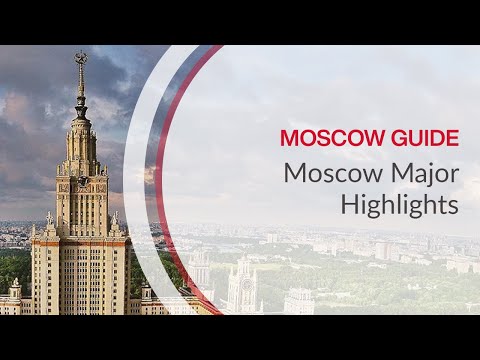 Moscow Highlights